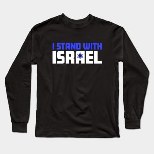 I STAND WITH ISRAEL Israel Support T-Shirt Long Sleeve T-Shirt